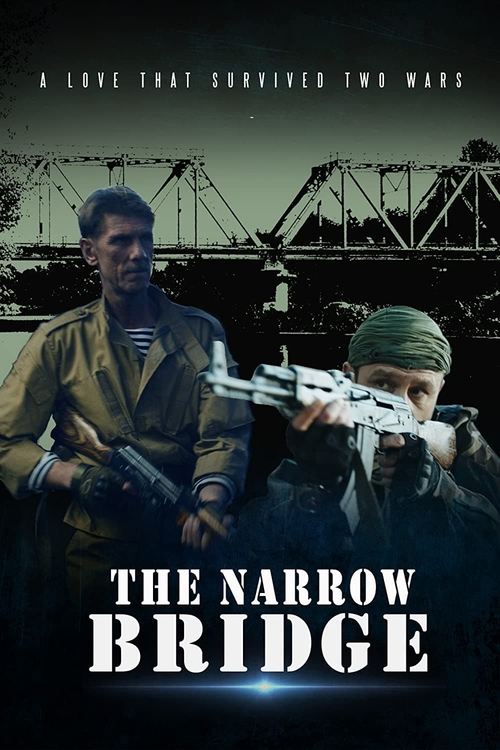 Movie poster for The Narrow Bridge (2022)
