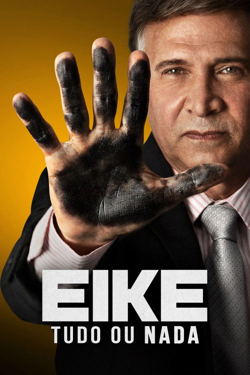 Movie poster for Eike: Tudo ou Nada (2022)