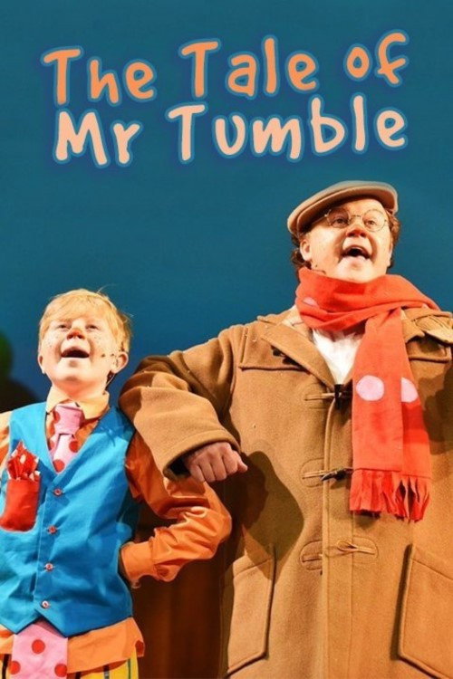 Movie poster for CBeebies Presents: The Tale of Mr Tumble (2015)