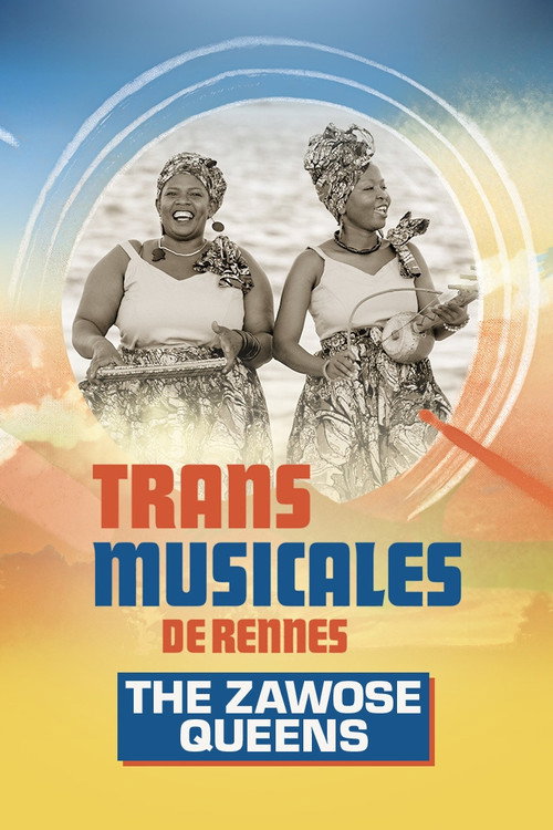Movie poster for The Zawose Queens en concert aux Trans Musicales de Rennes 2024 (2024)