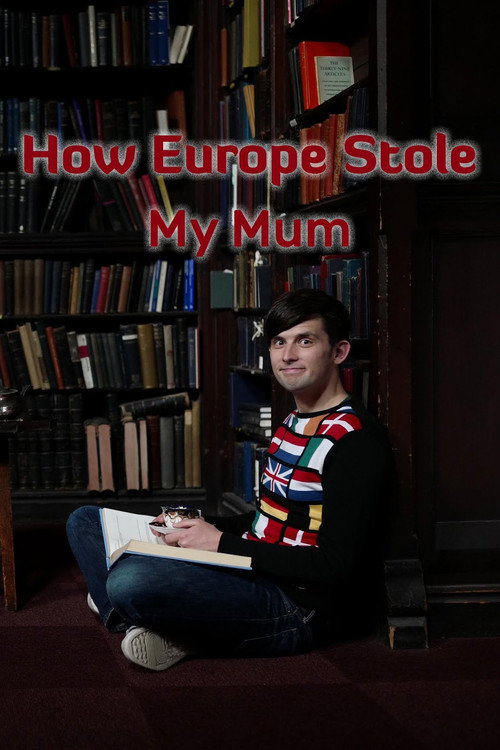Movie poster for How Europe Stole My Mum (2019)