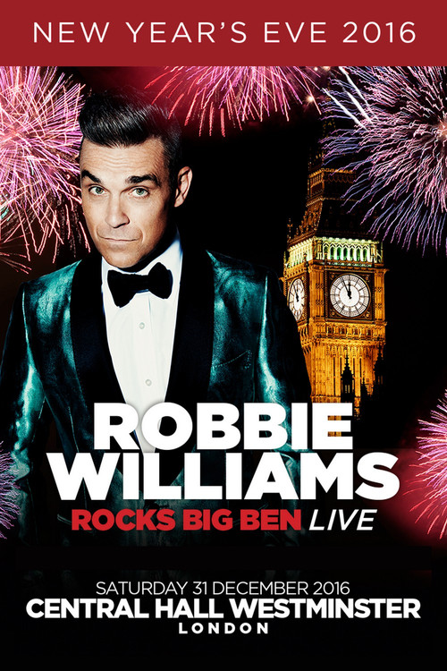 Movie poster for Robbie Williams Rocks Big Ben Live (2017)