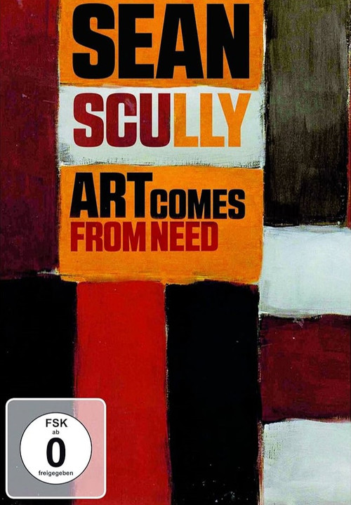 Movie poster for Sean Scully:  Art Comes from Need (2008)