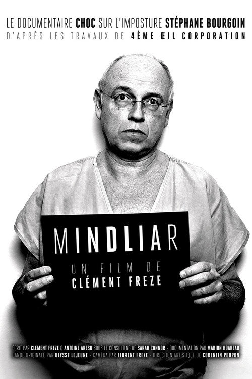 Movie poster for MINDLIAR : L'imposture Stéphane Bourgoin (2020)