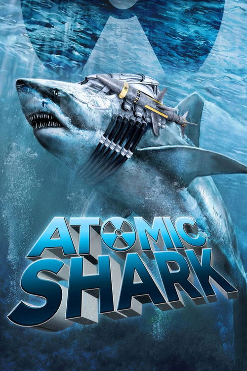 Movie poster for Atomic Shark (2016)