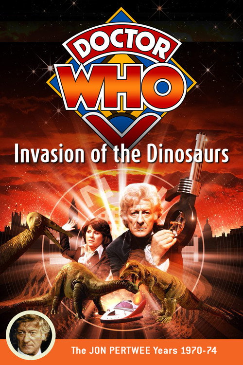 Movie poster for Doctor Who: Invasion of the Dinosaurs (1974)