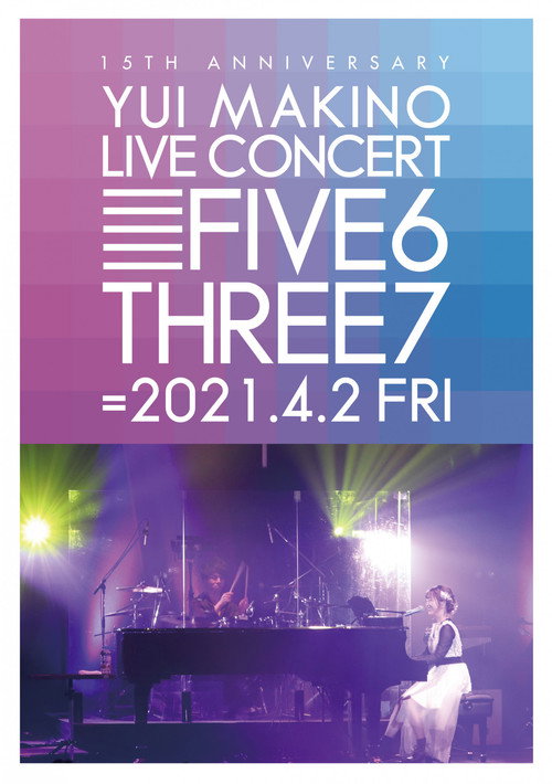 Movie poster for YUI MAKINO LIVE CONCERT FIVE6THREE7 (2021)