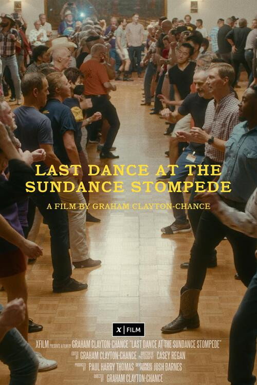 Movie poster for Last Dance at the Sundance Stompede (2025)
