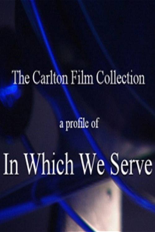 Movie poster for A Profile of In Which We Serve (2000)