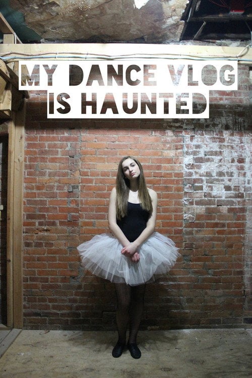 Series poster for My Dance Vlog Is Haunted (2016)