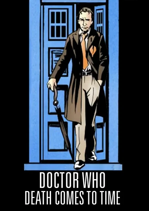 Movie poster for Doctor Who: Death Comes to Time (2002)