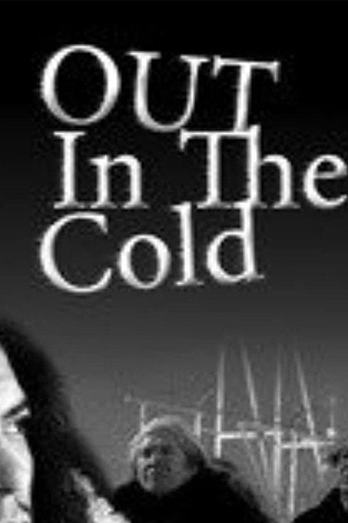 Movie poster for Out In the Cold (2008)