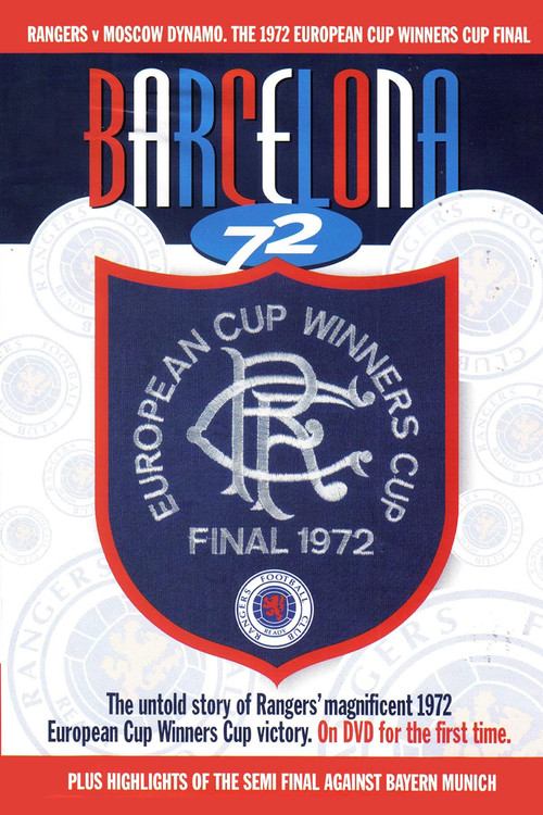 Movie poster for Rangers F.C - Barcelona ’72 European Cup Winner Cup (2002)