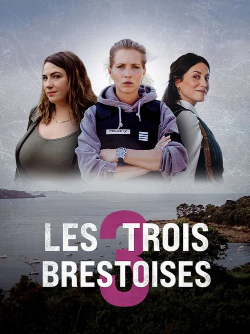 Movie poster for Les Trois Brestoises (2025)