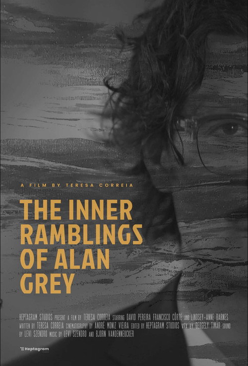 Movie poster for The Inner Ramblings of Alan Grey (2025)