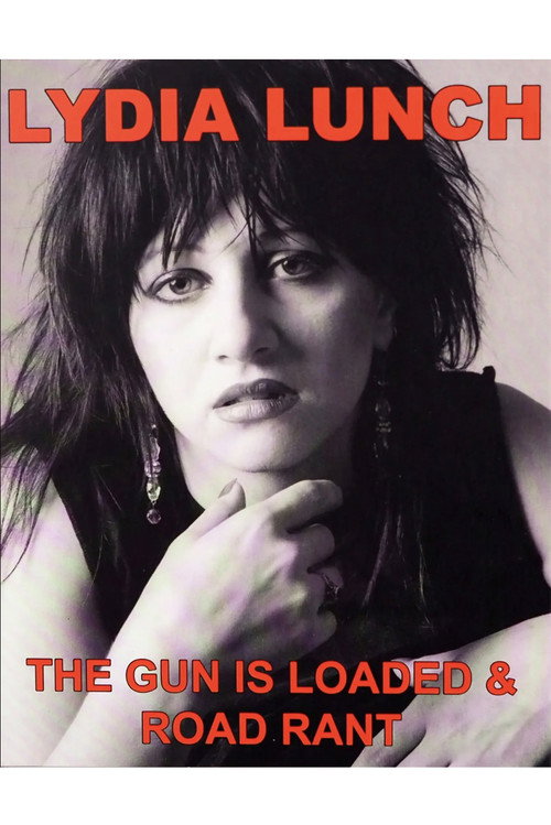 Movie poster for Road Rant: A Week on the Road with Lydia Lunch (2012)