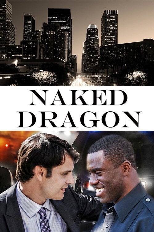 Movie poster for Naked Dragon (2014)