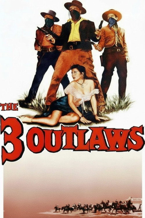 Movie poster for The Three Outlaws (1956)