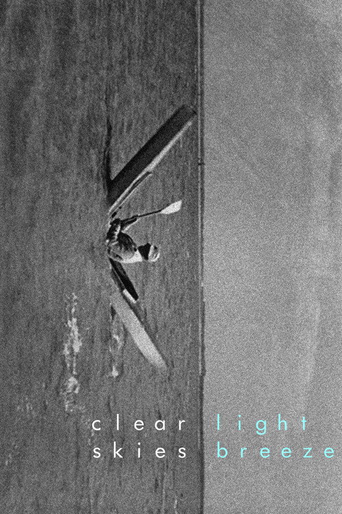 Movie poster for Clear Skies, Light Breeze (2014)
