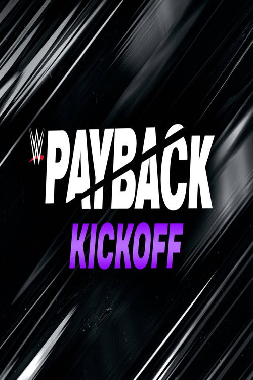 Movie poster for WWE Payback 2023 Kickoff (2023)