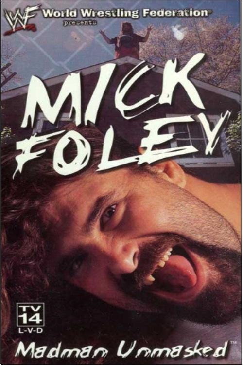Movie poster for Mick Foley: Madman Unmasked (1999)