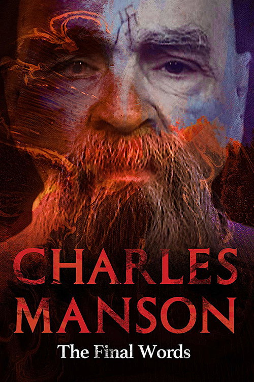 Movie poster for Charles Manson: The Final Words (2017)