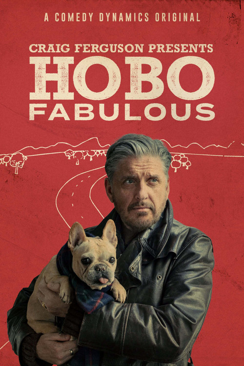 Craig Ferguson Presents: Hobo Fabulous poster