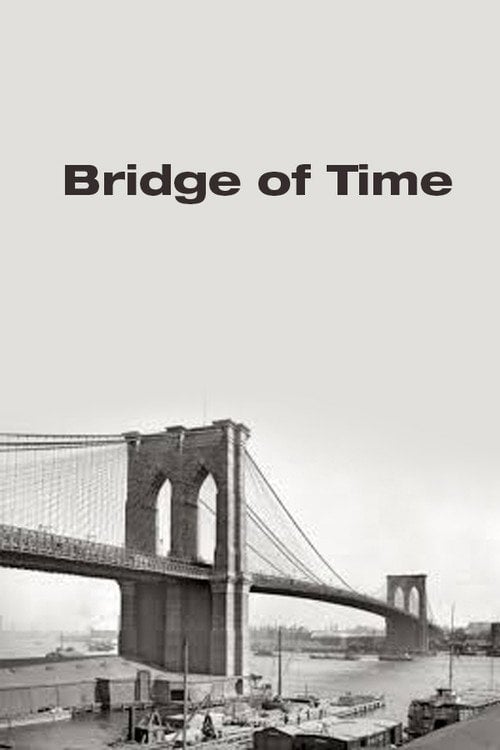 Movie poster for Bridge of Time (1950)