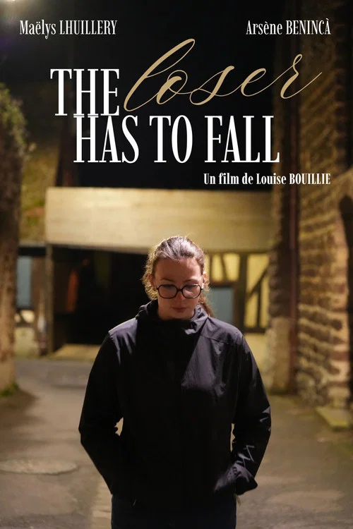 Movie poster for The Loser Has To Fall (2026)