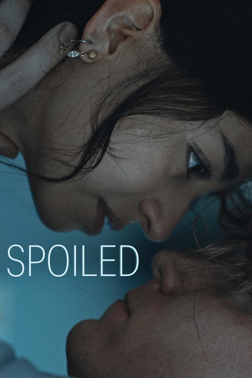 Movie poster for Spoiled (2026)