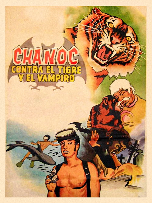 Movie poster for Chanoc vs. the Tiger and the Vampire (1972)
