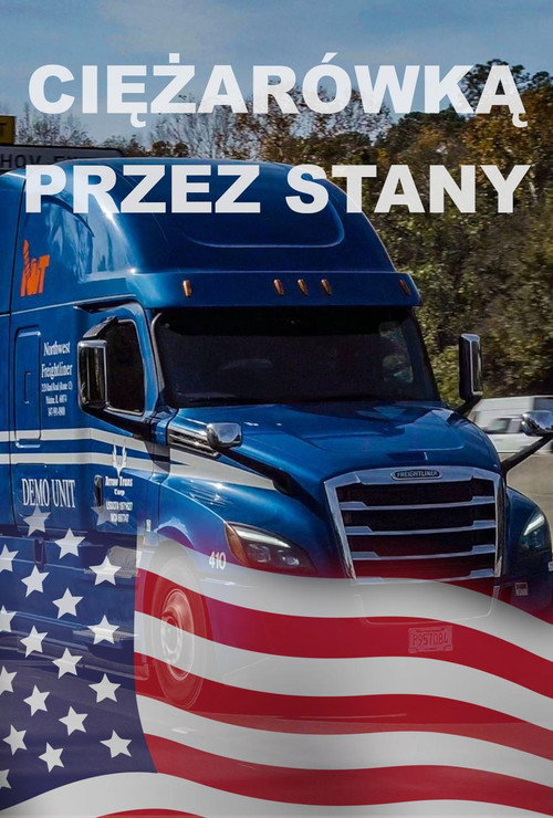 Series poster for Ciężarówką przez Stany (2017)