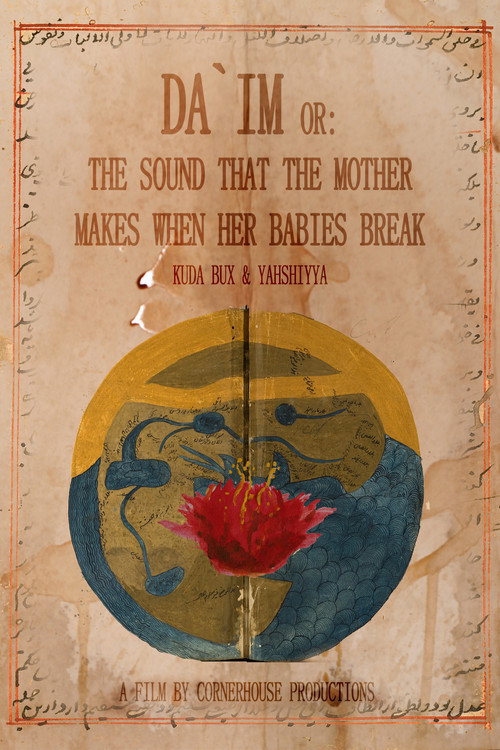 Movie poster for Da`im or: The Sound that the Mother Makes When Her Babies Break (2022)