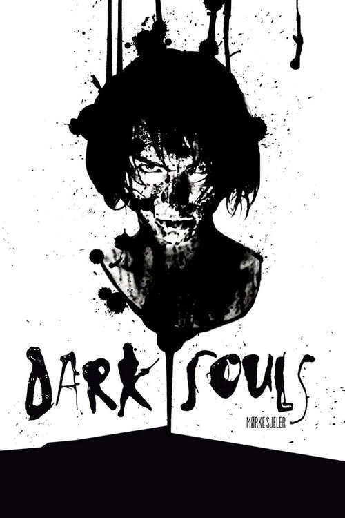 Movie poster for Dark Souls (2010)
