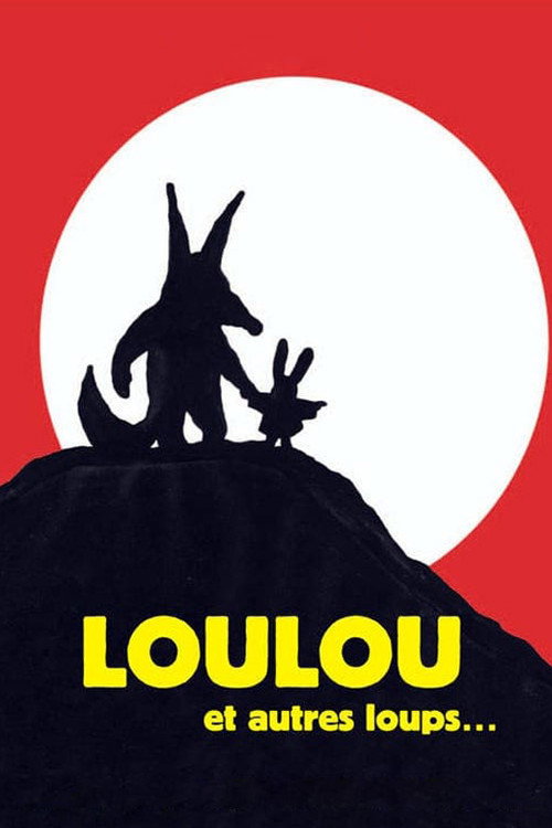 Movie poster for Loulou et autres loups... (2003)