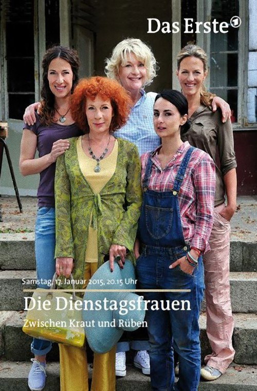 Movie poster for Die Dienstagsfrauen - Zwischen Kraut und Rüben (2015)