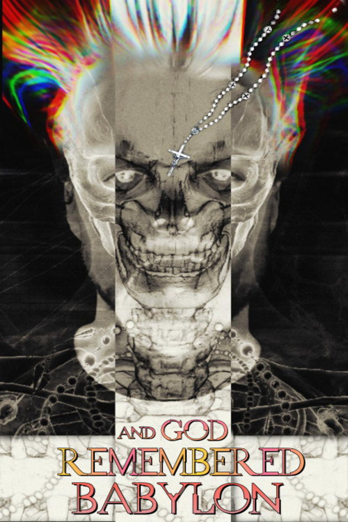 Movie poster for and God Remembered Babylon (2020)