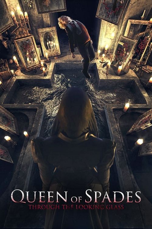 Movie poster for Queen of Spades: Through the Looking Glass (2019)