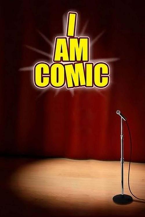 Movie poster for I Am Comic (2010)