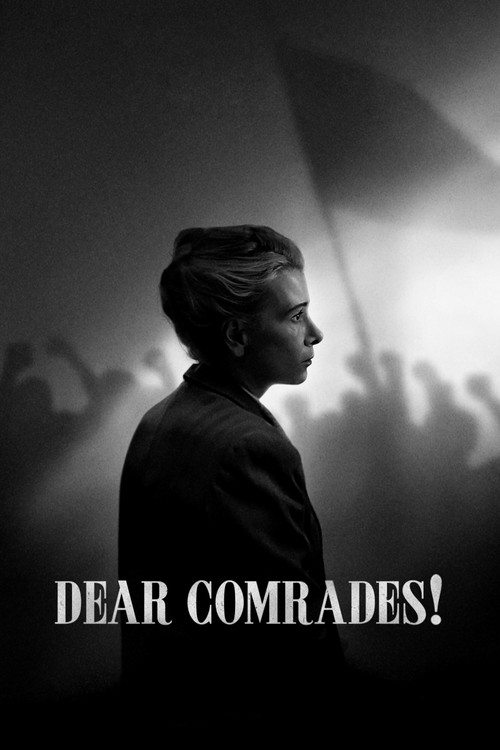 Movie poster for Dear Comrades! (2020)