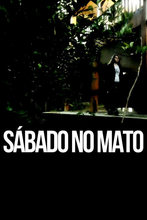 Movie poster for Sábado no mato (2021)