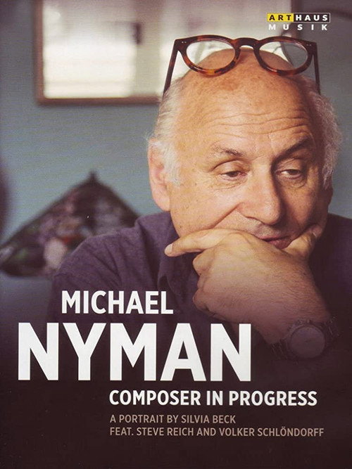 Movie poster for Michael Nyman in Progress (2010)