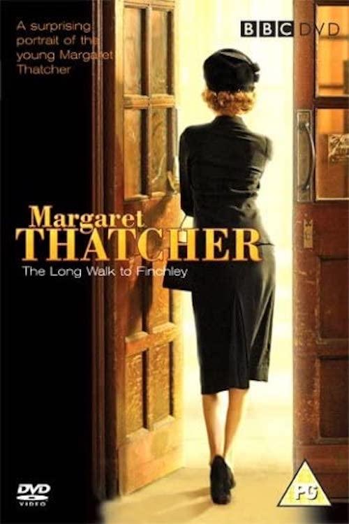 Movie poster for Margaret Thatcher: The Long Walk to Finchley (2008)