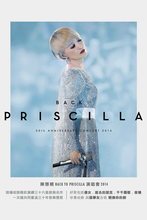 Movie poster for Back To Priscilla 30th Anniversary Concert 2014 (2014)