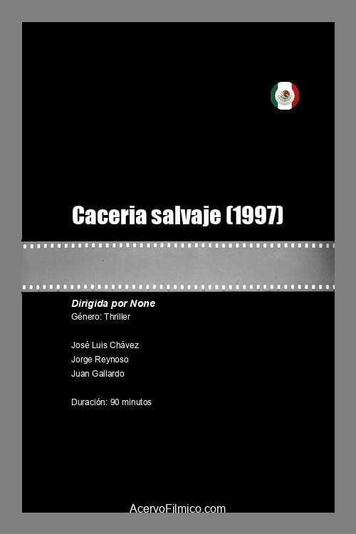 Movie poster for Caceria salvaje (1997)