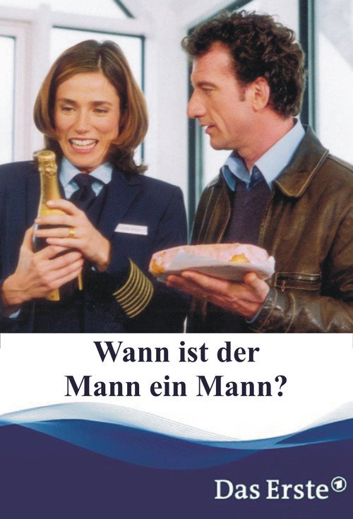 Movie poster for Wann ist der Mann ein Mann? (2002)