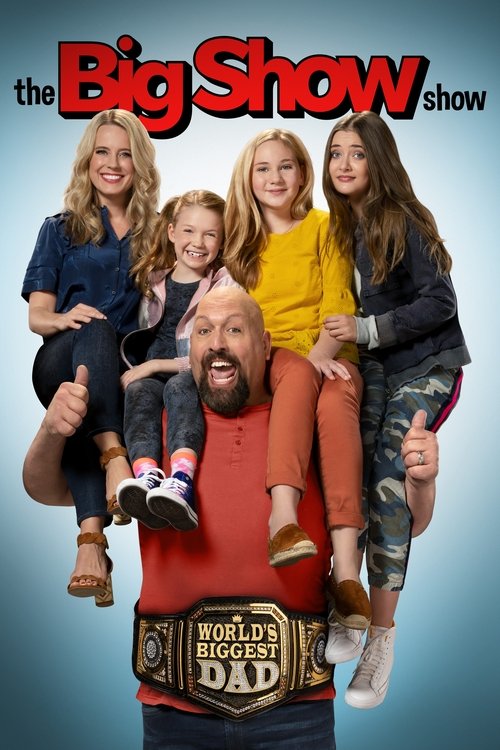 The Big Show Show poster