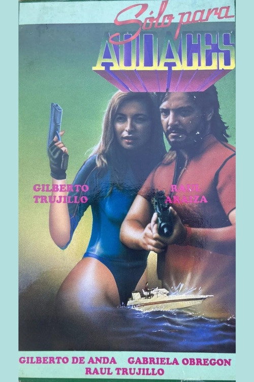 Movie poster for Sólo para audaces (1991)