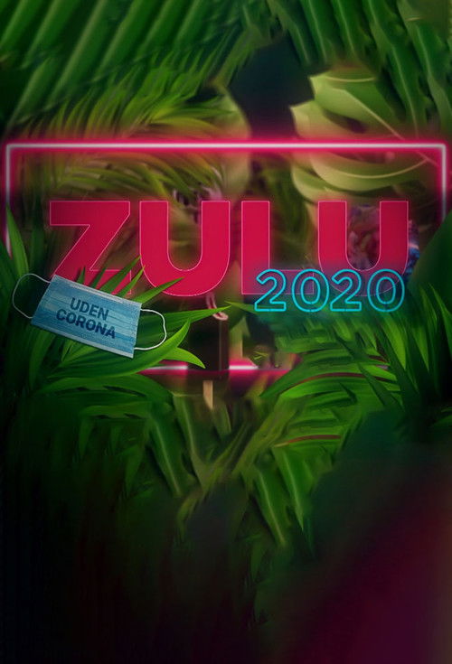ZULUs 2020 poster