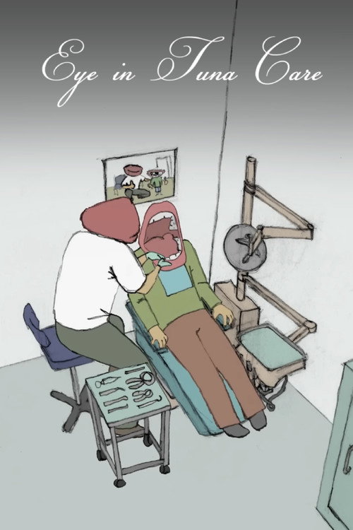 Movie poster for Eye in Tuna Care (2013)